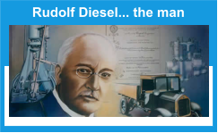 Rudolf Diesel... the man